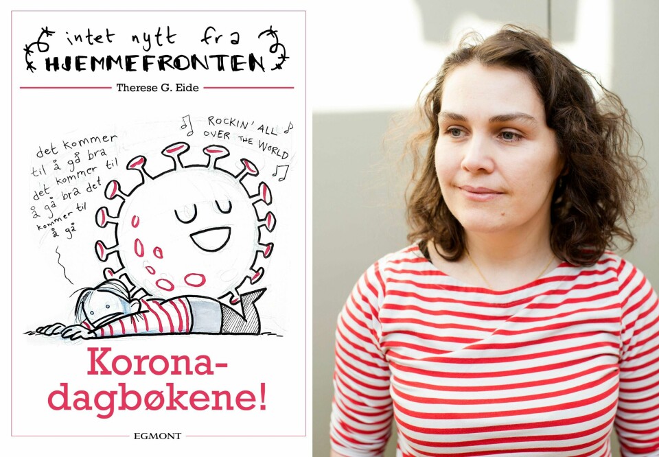 KORONADAGBØKER: There G. Eide lager bok om korona. Hun lager til vanlig tegneserien «Intet nytt fra hjemmefronten». Begge er inspirert av livet hun lever.