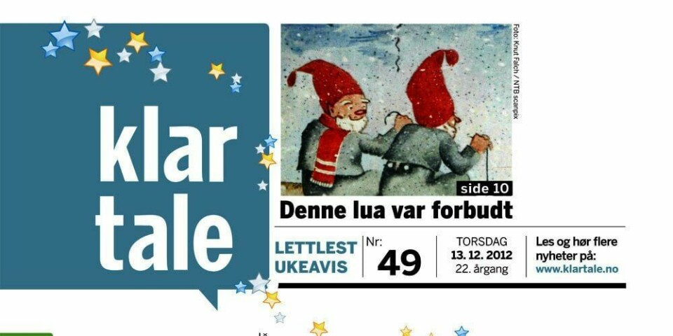 JUL:  Papiravisa Klar Tale kommer ut hver torsdag. Denne uka er avisa helt spesiell. Det er nemlig vår egen juleavis du får i postkassen.