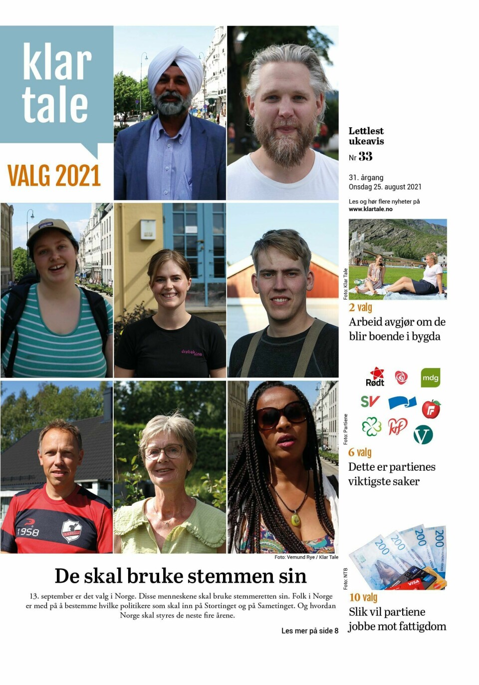 VALG: Her kan du lese valgavisa fra Klar Tale. Bildet er av forsiden til valgavisa fra Klar Tale. Hovedbildet er satt sammen av åtte mindre bilder av ulike personer.