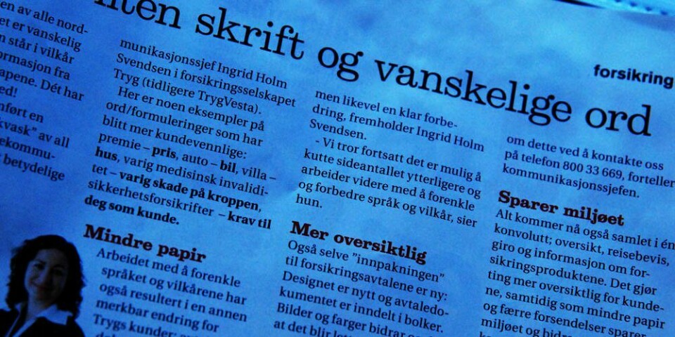 ENKLERE: Forsikrings-selskapet Tryg skal bruke et enklere språk for at kundene skal forstå hva de mener. De ansatte er sendt på språk-kurs.