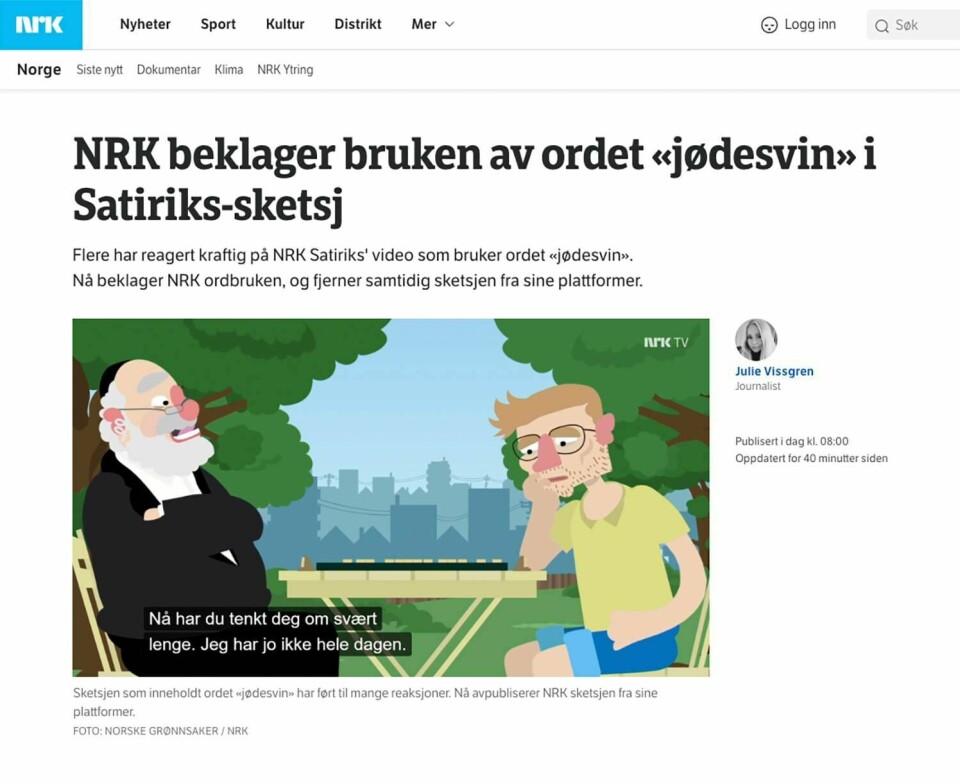BEKLAGER: NRK beklager at ordet «jødesvin» ble brukt i en sketsj. Den er nå fjernet.